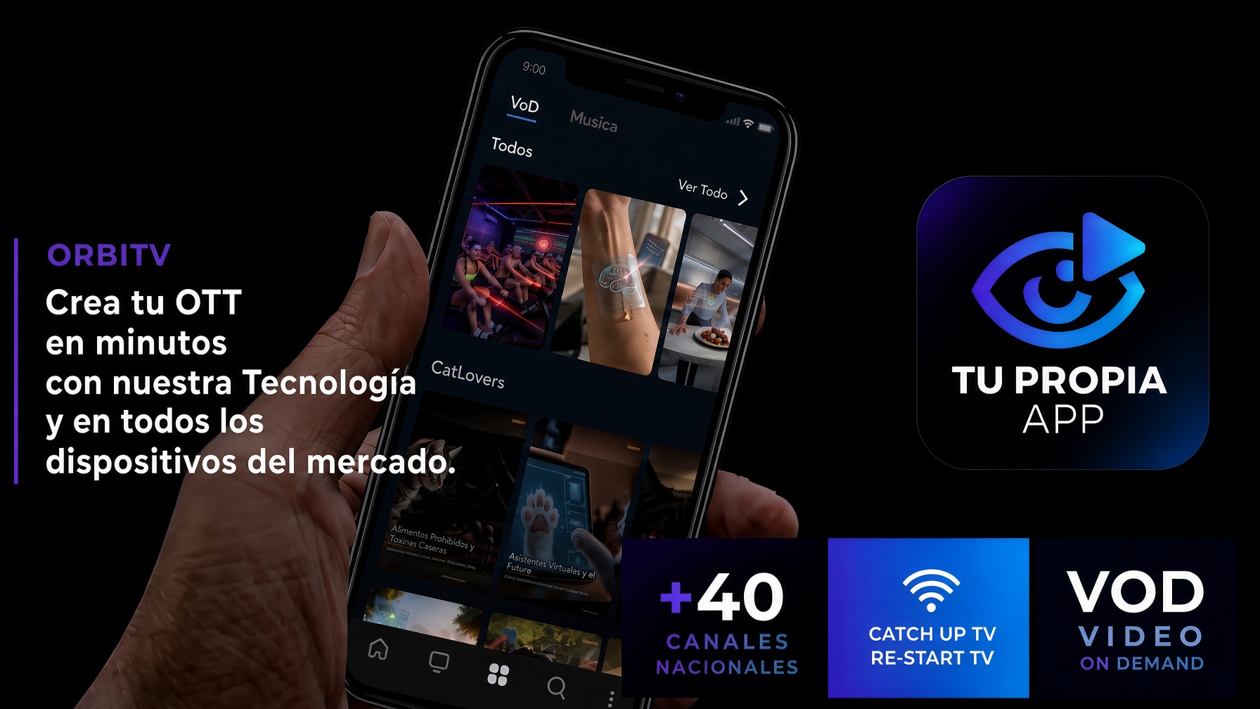 Crea tu OTT en minutos: tu propia app con la tecnología Orbitv